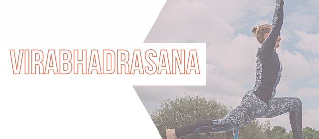 Virabhadrasana I/Herói I – Postura da Semana