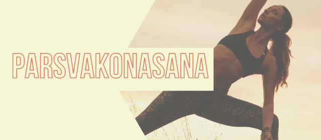 Parsvakonasana – Postura da Semana