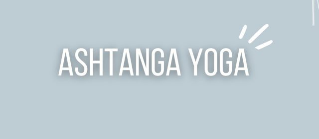 Ashtanga Yoga