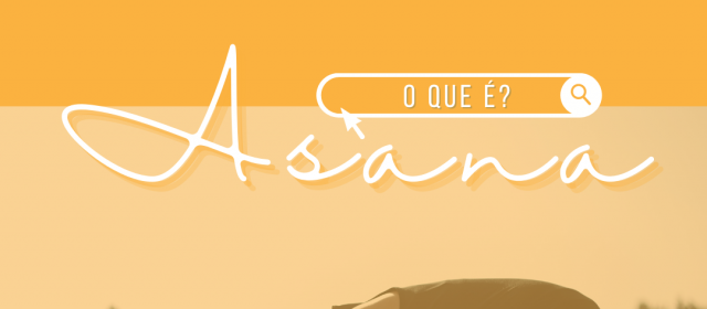 O que é Asana?