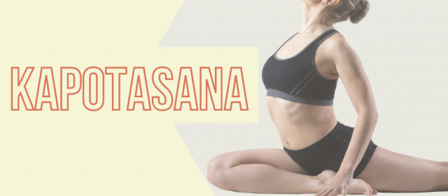 Kapotasana – Postura da Semana